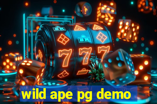 wild ape pg demo